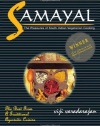 Samayal - The Pleasures of South Indian Vegetarian Cooking.