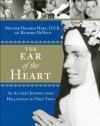 The Ear of the Heart: An Actress' Journey from Hollywood to Holy Vows