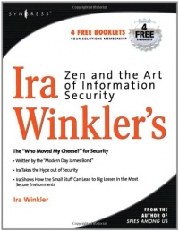 Zen and the Art of Information Security