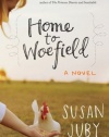 Home to Woefield: A Novel