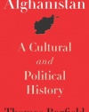 Afghanistan: A Cultural and Political History (Princeton Studies in Muslim Politics)