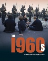 The 1960s: A Documentary Reader (Uncovering the Past: Documentary Readers in American History)