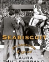 Seabiscuit: An American Legend (Ballantine Reader's Circle)