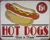 Schonberg Hot Dogs Best in Town 15 Cents Distressed Retro Vintage Tin Sign