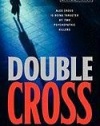 Double Cross (Alex Cross Novels)