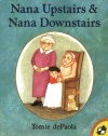 Nana Upstairs and Nana Downstairs