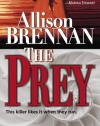 The Prey: A Novel