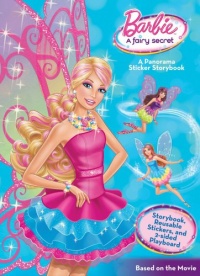 Barbie A Fairy Secret (Panorama Sticker Storybook)