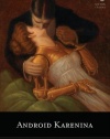 Android Karenina (Quirk Classic)