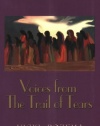 Voices from the Trail of Tears (Real Voices, Real History Series)