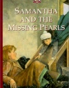 Samantha and the Missing Pearls (American Girls Short Stories)