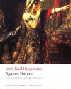 Against Nature: A Rebours (Oxford World's Classics)