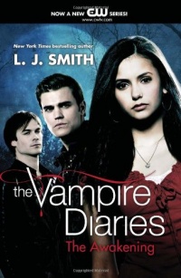 The Awakening (The Vampire Diaries, Vol. 1)