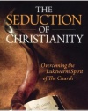 The Seduction of Christianity