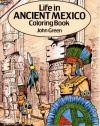 Life in Ancient Mexico Coloring Book (Dover History Coloring Book)