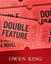 Double Feature: A Novel