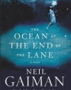 The Ocean at the End of the Lane: A Novel