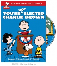 You're Not Elected, Charlie Brown