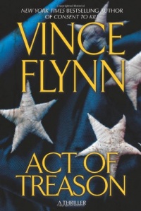 Act of Treason (Mitch Rapp Novels)