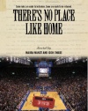 ESPN Films 30 for 30:  There's No Place Like Home