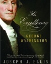 His Excellency: George Washington