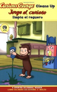 Curious George Cleans Up Spanish/English Bilingual Edition (CGTV Reader) (English and Spanish Edition)