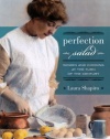 Perfection Salad: Women and Cooking at the Turn of the Century (California Studies in Food and Culture)