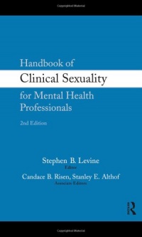 Handbook of Clinical Sexuality for Mental Health Professionals