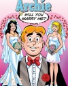 The Archie Wedding: Archie in Will You Marry Me? (The Married Life Series)