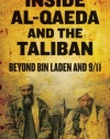 Inside Al-Qaeda and the Taliban: Beyond Bin Laden and 9/11