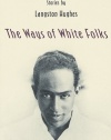 The Ways of White Folks: Stories (Vintage Classics)