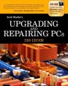 Upgrading and Repairing PCs (20th Edition)