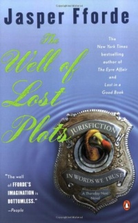 The Well of Lost Plots (Thursday Next Series)