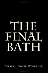 The Final Bath