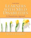 Learners with Mild Disabilities: A Characteristics Approach (4th Edition)