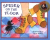 Spider on the Floor (Raffi Songs to Read)