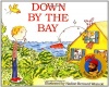 Down by the Bay (Raffi Songs to Read)