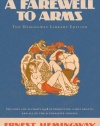 A Farewell to Arms: The Hemingway Library Edition