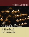 Called to Preside: A Handbook for Laypeople