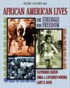 African American Lives: The Struggle for Freedom, Volume II