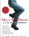 She's Not There: A Life in Two Genders