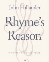 Rhyme's Reason: A Guide to English Verse