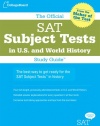 The Official SAT Subject Tests in U.S. & World History Study Guide (Official Sat Subject Tests in U.S. History and World History)