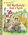 Old MacDonald Had a Farm (Little Golden Book)