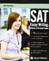 SAT Essay Writing: Solutions to 50 Sample Prompts (Test Prep Series) (Volume 1)