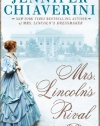 Mrs. Lincoln's Rival