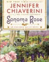 Sonoma Rose: An Elm Creek Quilts Novel