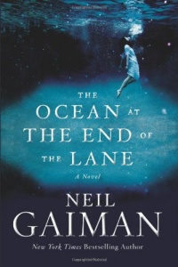 The Ocean at the End of the Lane: A Novel