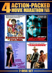 Action Packed Movie Marathon (Bamboo Gods & Iron Men, Bulletproof, Trackdown & Scorchy)