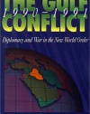 The Gulf Conflict, 1990-1991